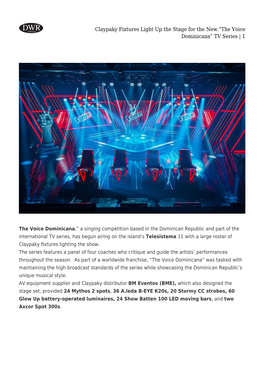 Claypaky Fixtures Light up the Stage for the New “The Voice Dominicana” TV Series | 1