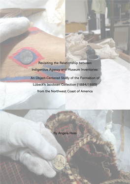 Revisiting the Relationship Between Indigenous Agency and Museum Inventories