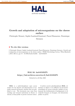 Growth and Adaptation of Microorganisms on the Cheese Surface Christophe Monnet, Sophie Landaud-Liautaud, Pascal Bonnarme, Dominique Swennen