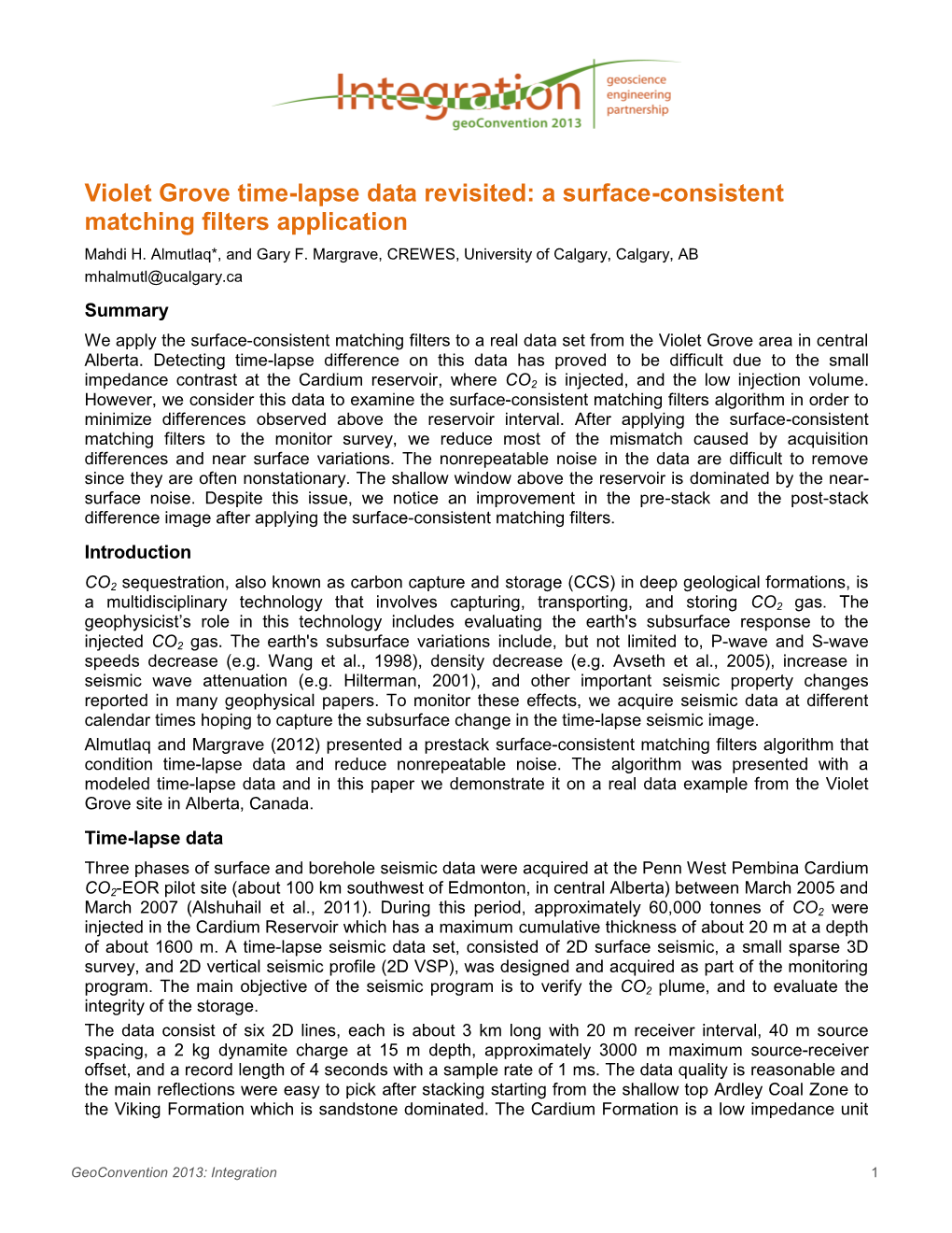 Violet Grove Time-Lapse Data Revisited: a Surface-Consistent Matching Filters Application Mahdi H