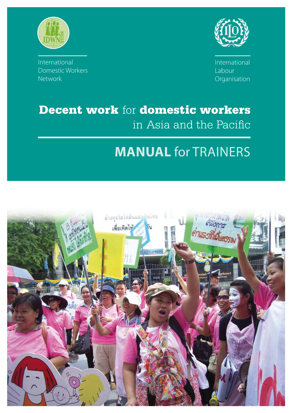 Decent Work for Domestic Workers in Asia and the Pacific