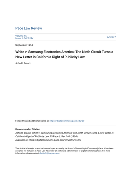 White V. Samsung Electronics America: the Ninth Circuit Turns a New Letter in California Right of Publicity Law