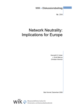 Network Neutrality: Implications for Europe