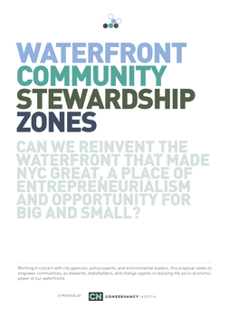 Can We Reinvent the Waterfront That Made Nyc Great, a Place of Entrepreneurialism and Opportunity for Big and Small?