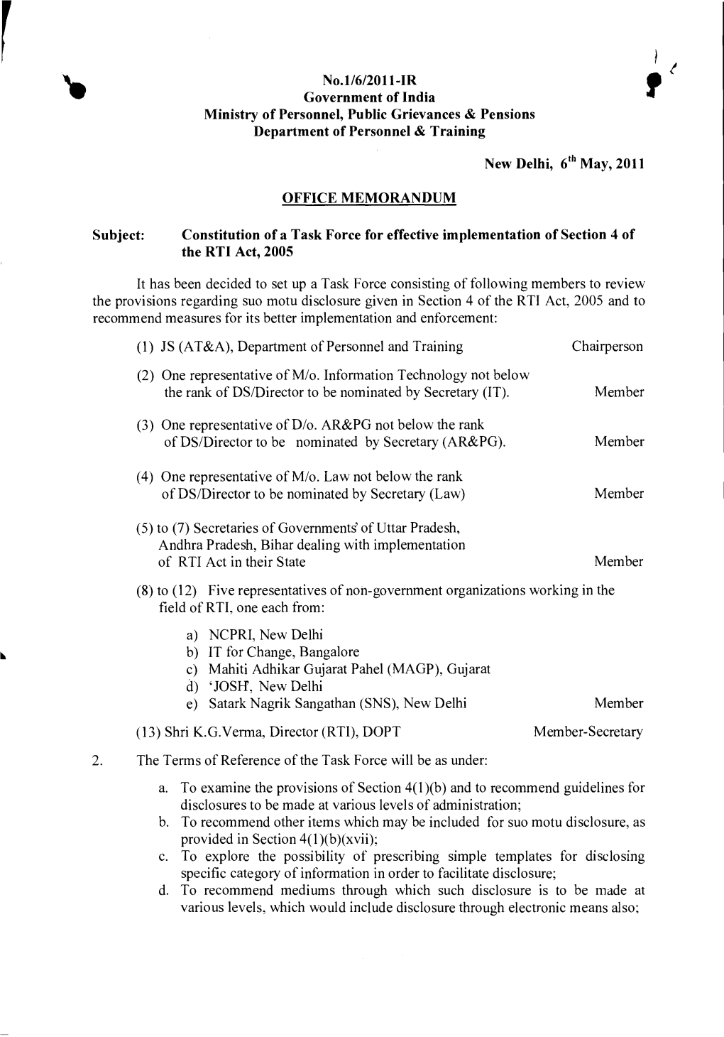 No.1/6/2011-IR Government of India Ministry of Personnel, Public Grievances & Pensions Department of Personnel & Training