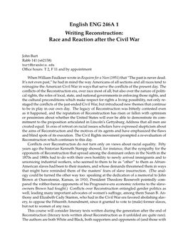 English ENG 246A 1 Writing Reconstruction: Race and Reaction After the Civil War