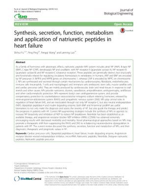 Synthesis, Secretion, Function, Metabolism and Application of Natriuretic Peptides in Heart Failure Shihui Fu1,2†, Ping Ping3†, Fengqi Wang2 and Leiming Luo1*