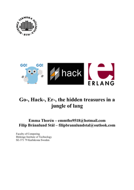 Go-, Hack-, Er-, the Hidden Treasures in a Jungle of Lang