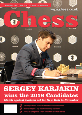 The Following 4NCL Report Is from the May 2016 Issue of Chess - the UK’S Biggest and Best Magazine for Chess Players