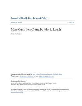 Guns, Less Crime, by John R. Lott, Jr