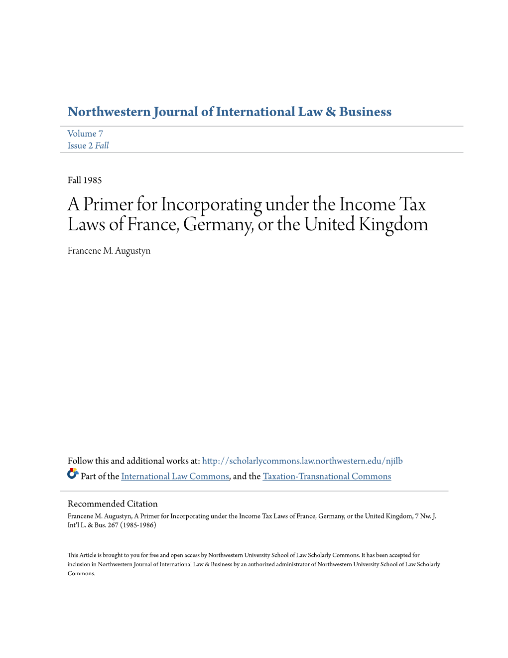 A Primer for Incorporating Under the Income Tax Laws of France, Germany, Or the United Kingdom Francene M