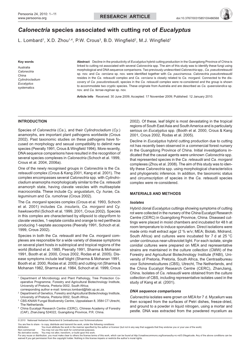 Calonectria Species Associated with Cutting Rot of Eucalyptus