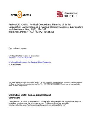 Prabhat, D. (2020). Political Context and Meaning of British Citizenship: Cancellation As a National Security Measure. Law Culture and the Humanities, 16(2), 294-312