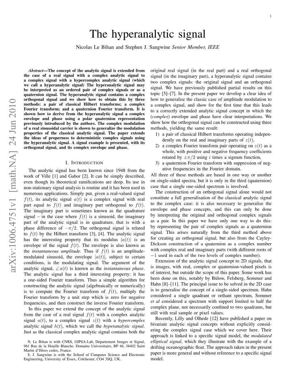 The Hyperanalytic Signal Nicolas Le Bihan and Stephen J