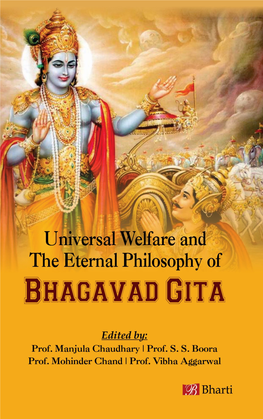 Universal Welfare and the Eternal Philosophy of Bhagavad Gita