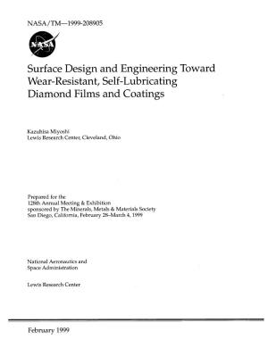 Surface Design and Engineering Wear-Resistant, Self-Lubricating Diamond Films and Coatings Toward