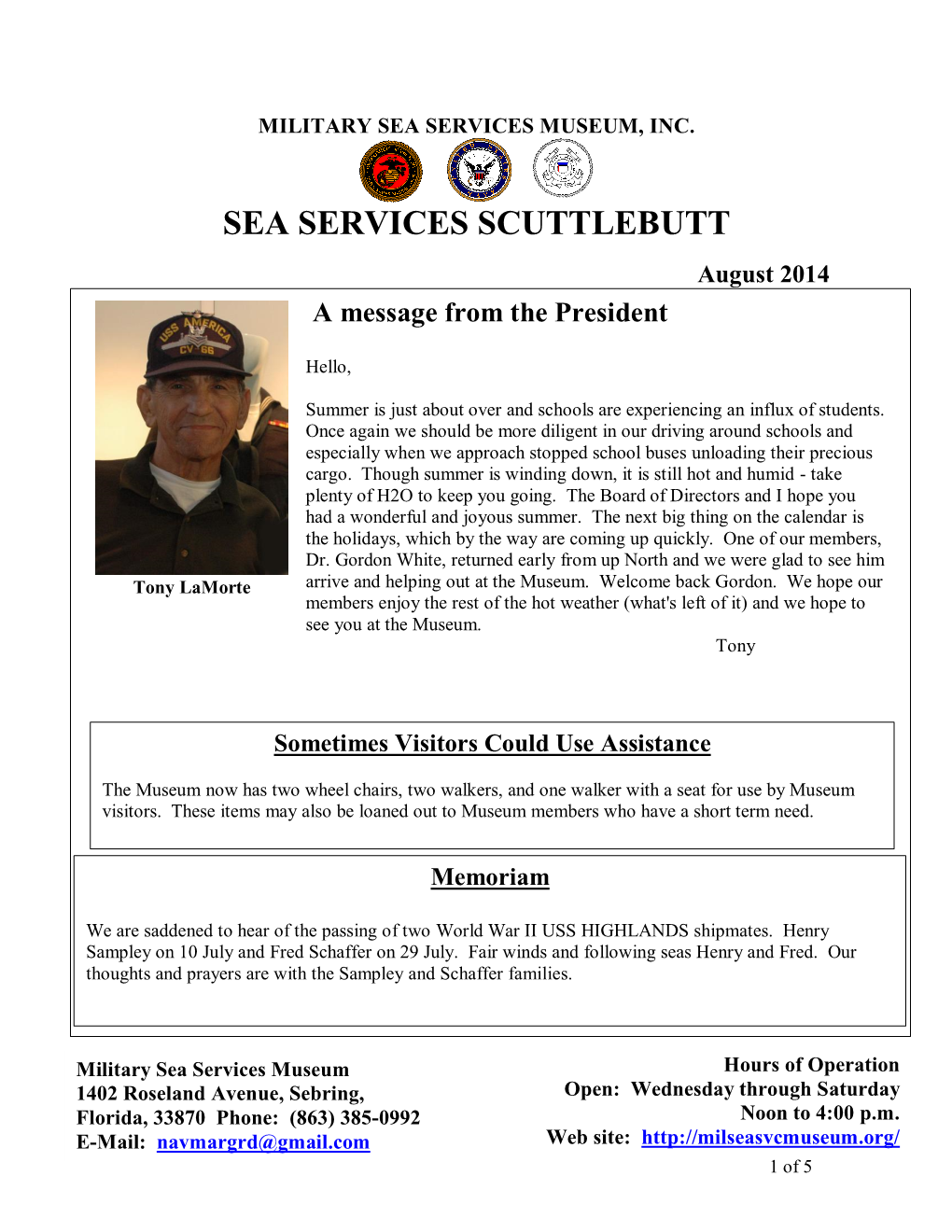 SEA SERVICES SCUTTLEBUTT August 2014 a Message from the President