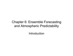 Chapter 6: Ensemble Forecasting and Atmospheric Predictability