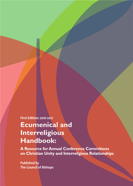 Ecumenical and Interreligious Handbook: a Resource for Annual Conference Committees on Christian Unity and Interreligious Relationships
