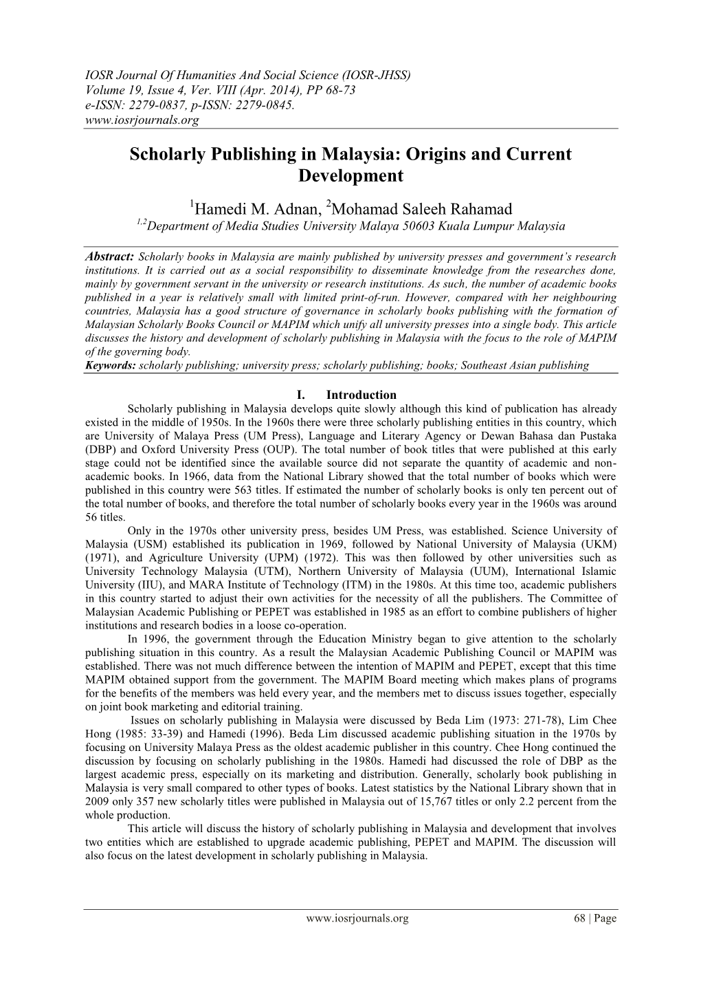 Scholarly Publishing in Malaysia: Origins and Current Development