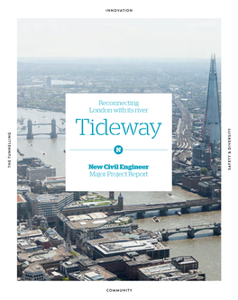 Tideway the TUNNELLING THE