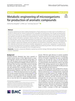 Metabolic Engineering of Microorganisms for Production of Aromatic Compounds Damla Huccetogullari1,2, Zi Wei Luo1,2 and Sang Yup Lee1,2,3*