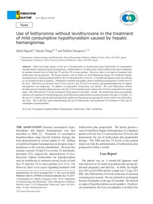 Use of Liothyronine Without Levothyroxine in the Treatment of Mild Consumptive Hypothyroidism Caused by Hepatic Hemangiomas