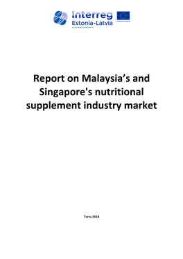 Report on Malaysia's and Singapore's Nutritional Supplement Industry Market