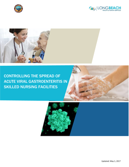 Controlling the Spread of Acute Viral Gastroenteritis in Skilled Nursing Facilities