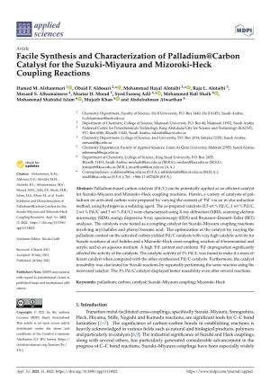 Facile Synthesis and Characterization of Palladium@Carbon Catalyst for the Suzuki-Miyaura and Mizoroki-Heck Coupling Reactions