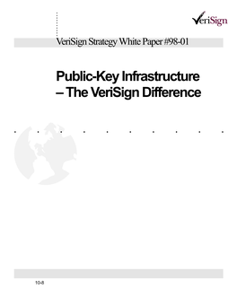 Public-Key Infrastructure – the Verisign Difference