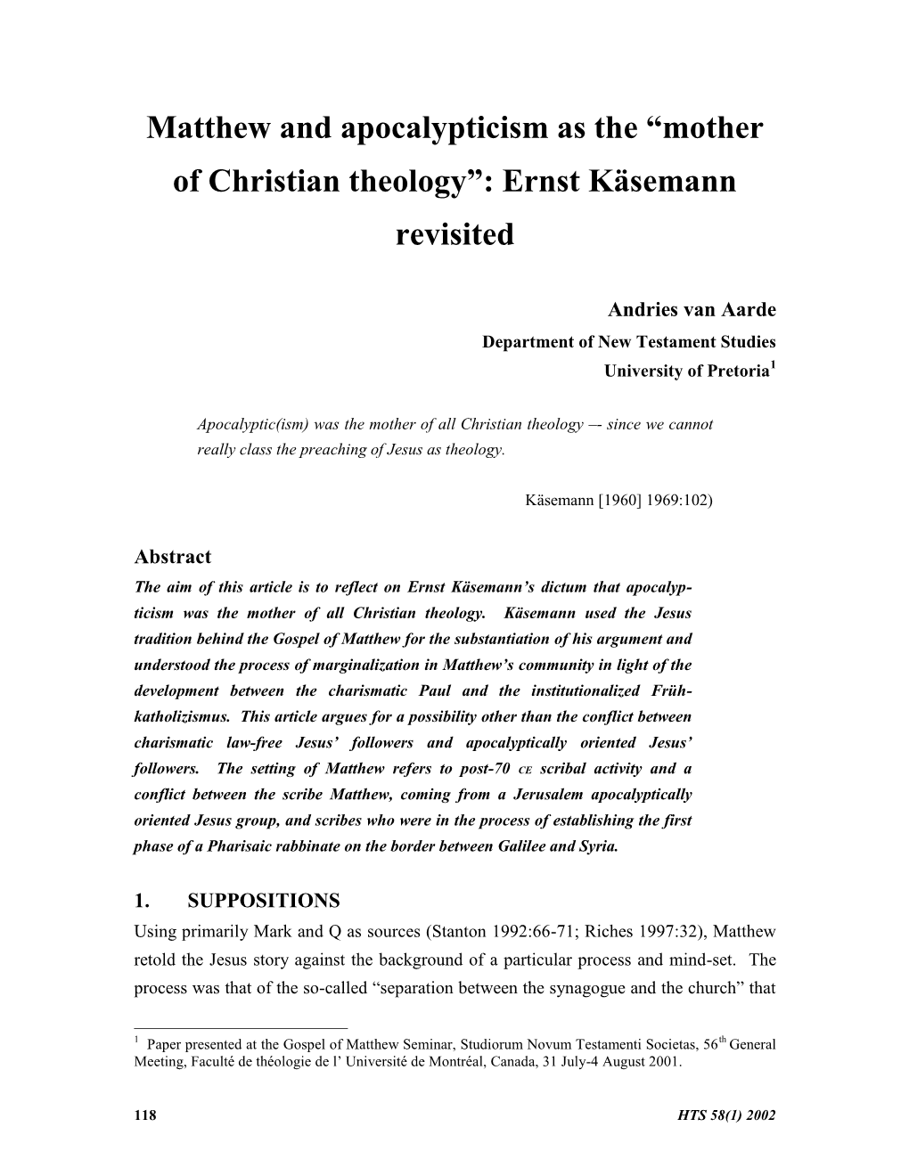 “Mother of Christian Theology”: Ernst Käsemann Revisited