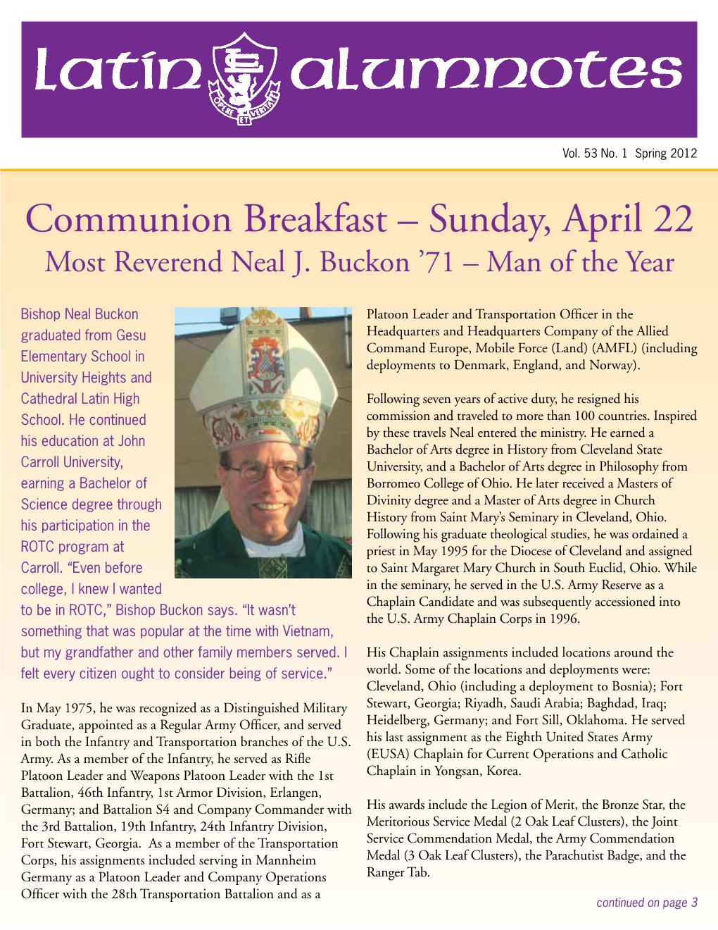 Communion Breakfast – Sunday, April 22 Most Reverend Neal J