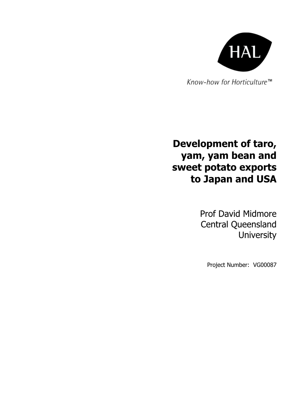 Development of Taro, Yam, Yam Bean and Sweet Potato Exports to Japan and USA