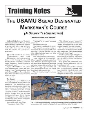The Usamu Squad Designated Marksman's Course