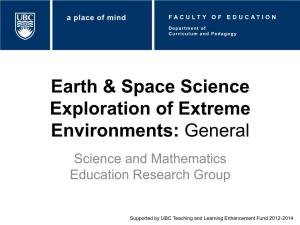 Earth & Space Science Exploration of Extreme Environments: General