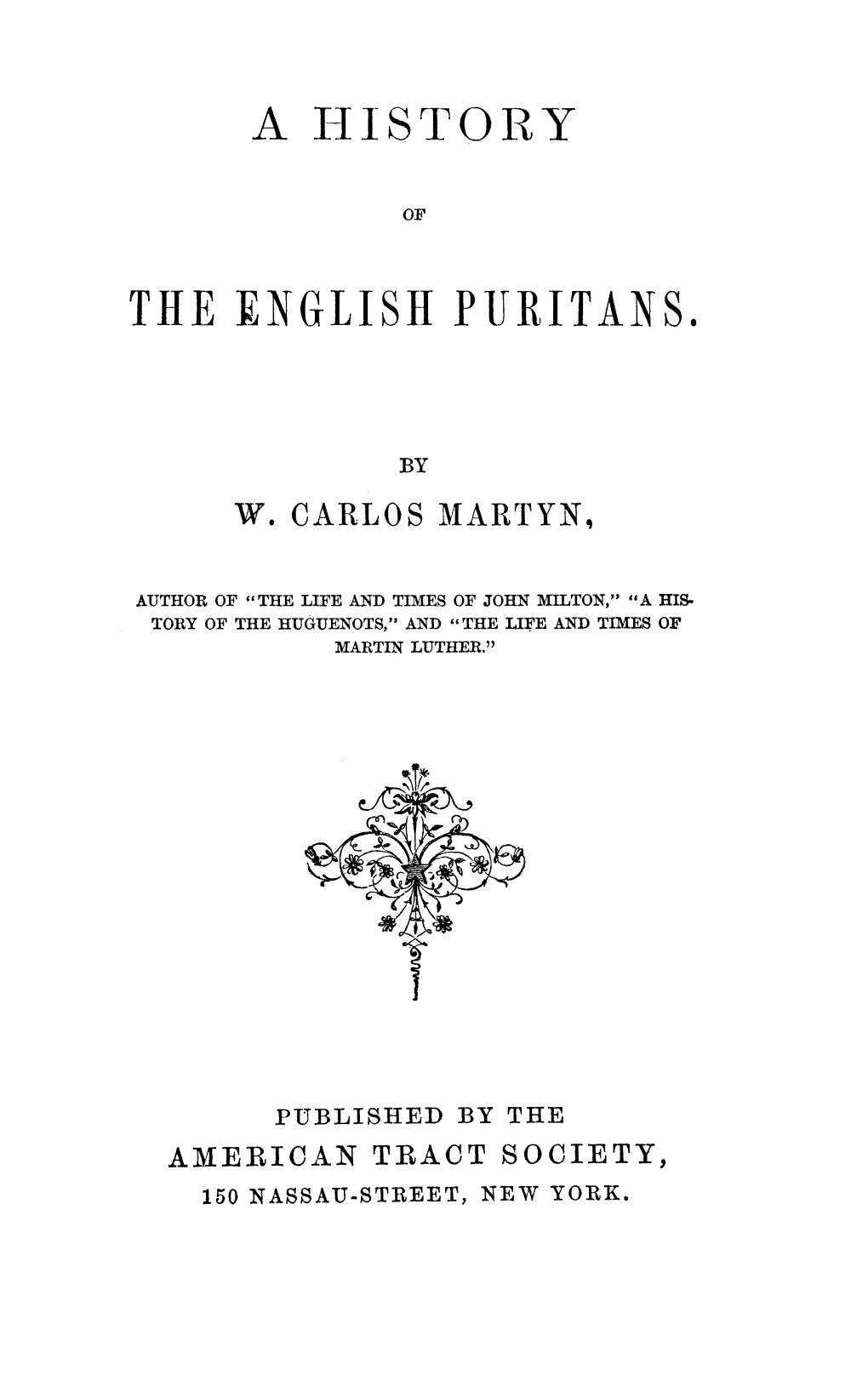 A History of the English Puritans