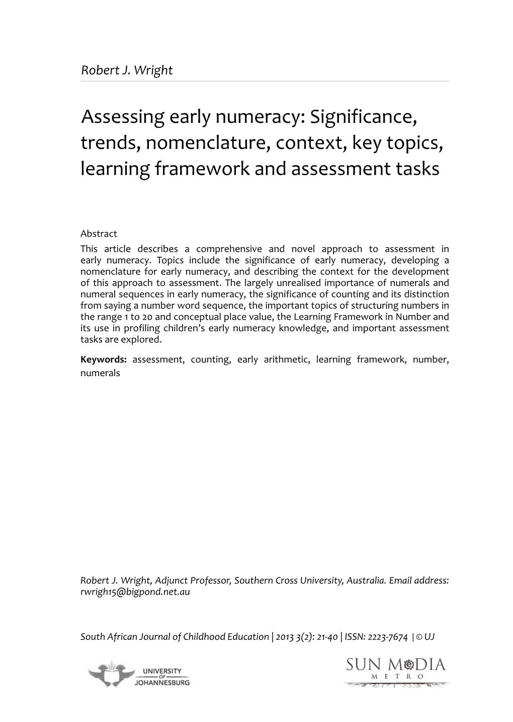 Assessing Early Numeracy: Significance, Trends, Nomenclature, Context, Key Topics, Learning Framework and Assessment Tasks