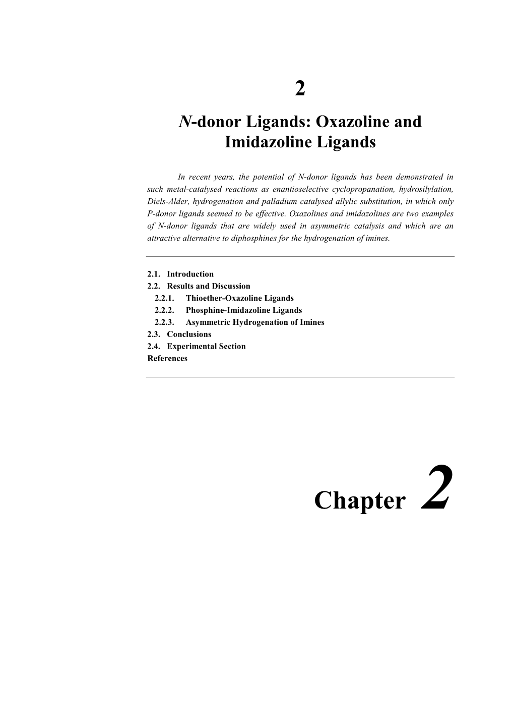 1,3-Oxazoline (6) [22A] Ligand 6 Was Obtained by Following the General Procedure O Described Above