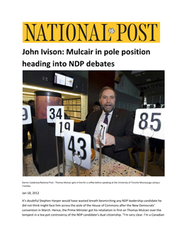 John Ivison: Mulcair in Pole Position Heading Into NDP Debates