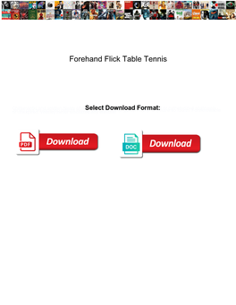 Forehand Flick Table Tennis