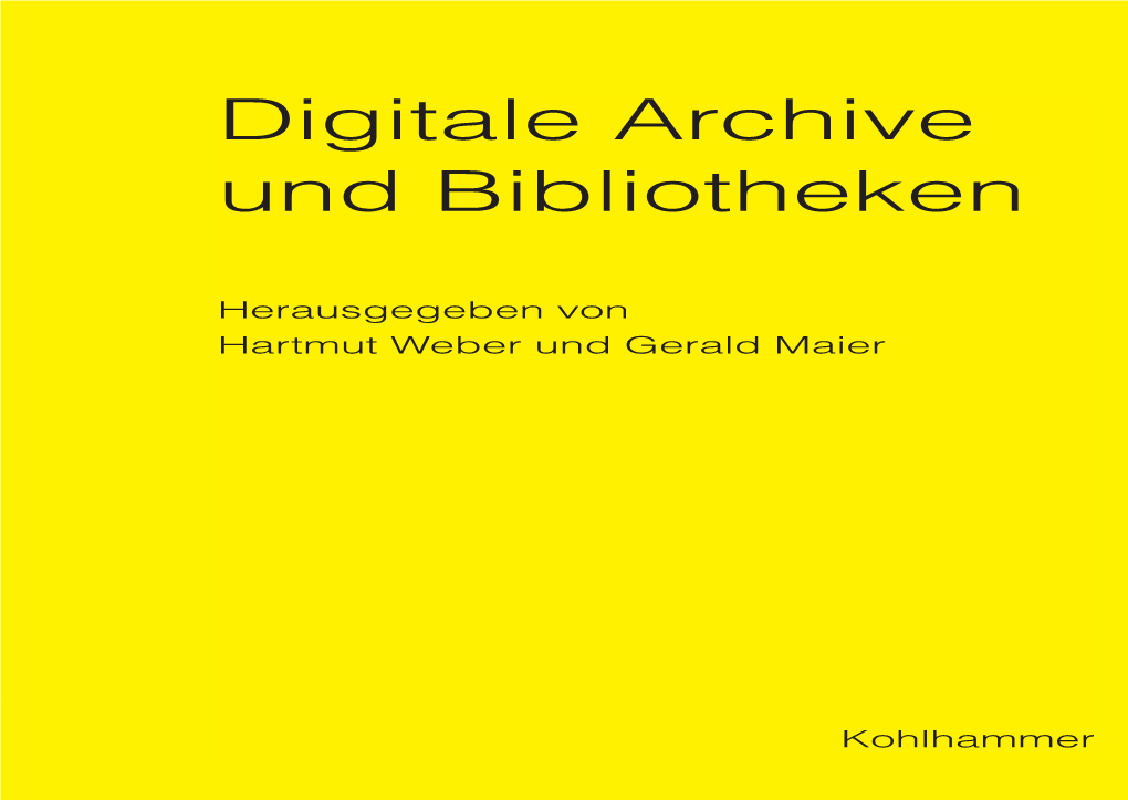 Digitale Archive Und Bibliotheken