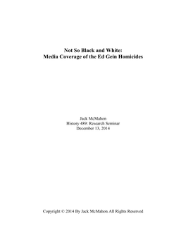 Not So Black and White: Media Coverage of the Ed Gein Homicides