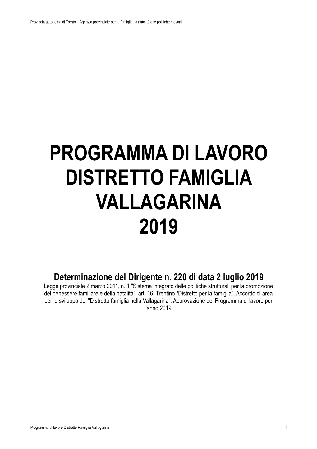 Programma Di Lavoro Distretto Famiglia Vallagarina 2019