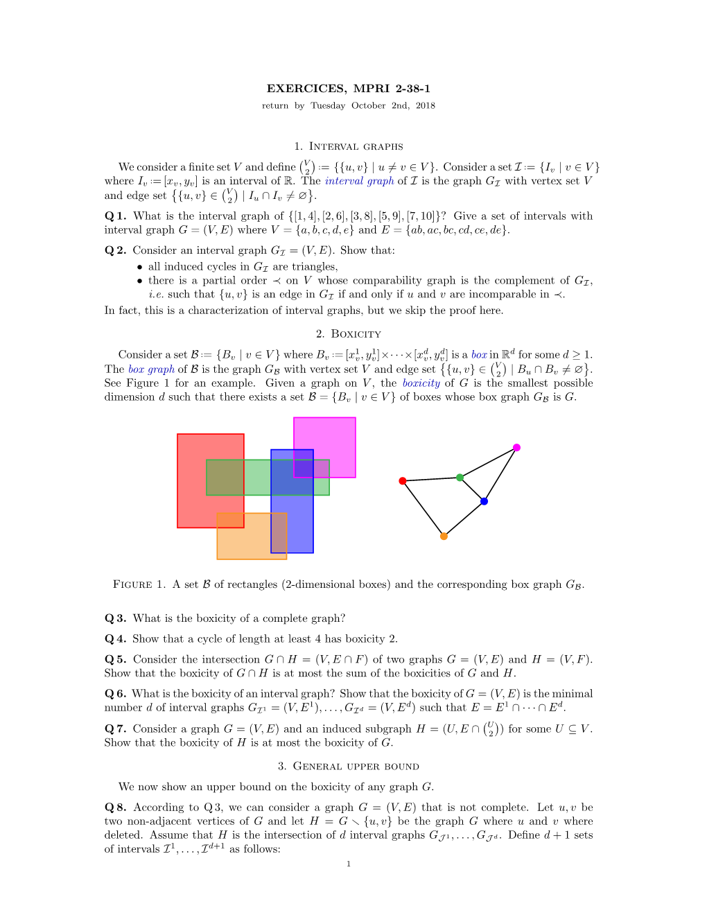 1. Interval Graphs We Consider a Finite Set V and Define