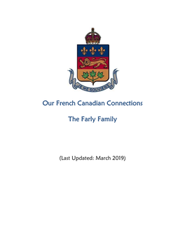 Our French Canadian Connections the Farly Family