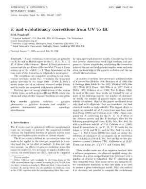 K and Evolutionary Corrections from UV to IR B.M