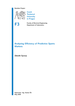 Analysing Efficiency of Predictive Sports Markets