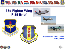 33D Fighter Wing Update