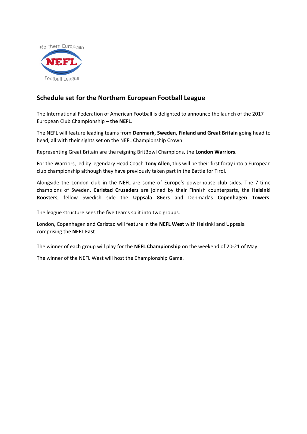 Schedule Set for the Northern European Football League
